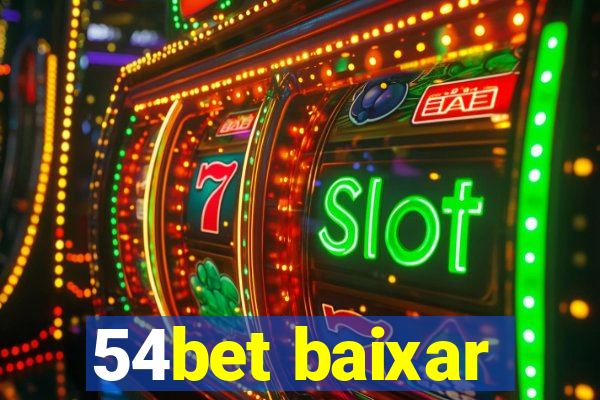 54bet baixar